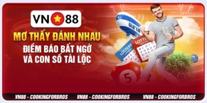 Mơ thấy đánh nhau - Điềm báo bất ngờ và con số tài lộc